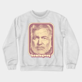 Ernest Hemingway // Retro Aesthetic Fan Art Gift Crewneck Sweatshirt